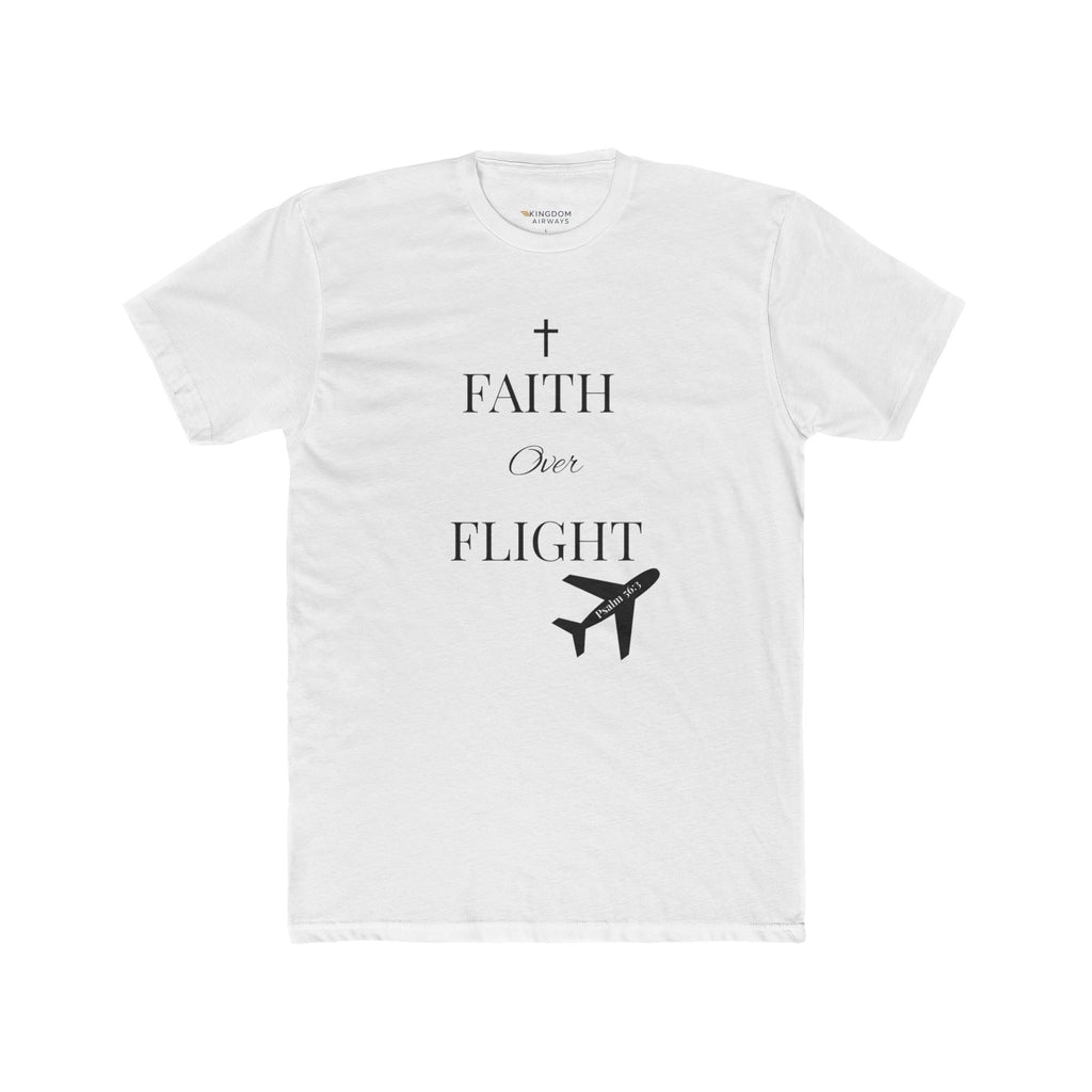 Faith Over Flight Unisex Cotton Crew Tee, Inspirational T-Shirt, Christian Apparel, Perfect Gift for Travelers, Uplifting Quote Tee