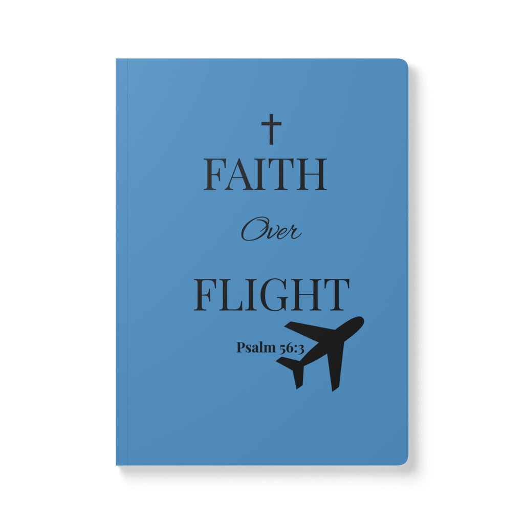 Faith Over Flight Softcover Journal - Inspirational Travel Journal, Lettering, Gift for Pilots, Flight Attendants, Dreamers, Adventure Seekers